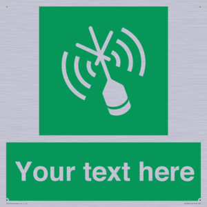 Custom sign safe condition Emergency position beacon